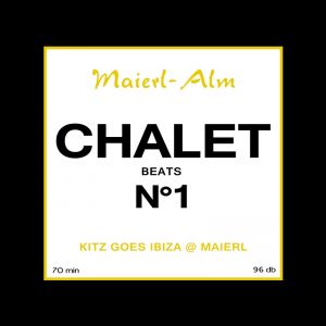 Chalet Beats N°1