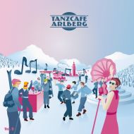 Tanzcafe Arlberg vol.5